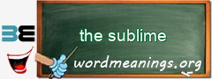 WordMeaning blackboard for the sublime